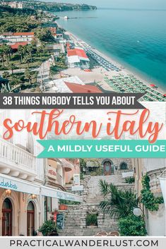 the beach with text overlay that reads 38 things nobody tells you about southern italy