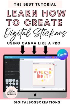 a computer screen with the text learn how to create digital stickers using canva like a pro