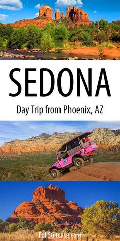 sedona day trip from phoenix, arizona with text overlaying the image