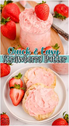 quick and easy strawberry butter recipe with fresh strawberries