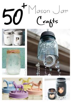 mason jar crafts with text overlay that reads 50 mason jar crafts