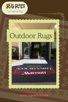 Outdoor Logo Rugs Rug Rats, Outdoor Logo, Courtyard Marriott, Outdoor Logos, Rug Inspiration, Entrance Mat, Rain Or Shine, Retail Stores, Design Advice