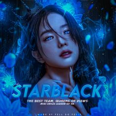 the poster for starblack, which features a woman with blue eyes and dark hair