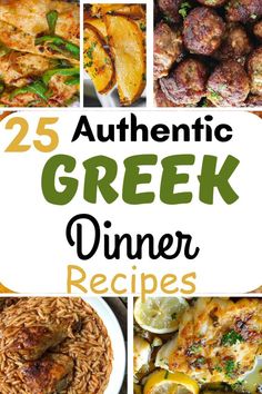 25 authentic greek dinner recipes that are delicious and easy to make with the help of your family