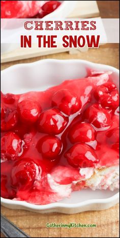 cherries in the snow dessert on a white plate with text overlay that reads cherries in the snow