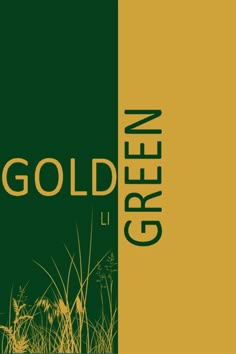 green and yellow background with the words gold