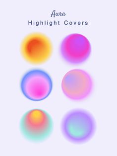 four different colored circles with the words aura highlight covers