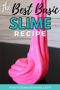 the best basic slime recipe ever