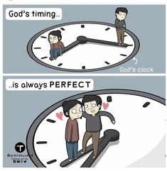 two people standing in front of a clock that says god's time is always perfect