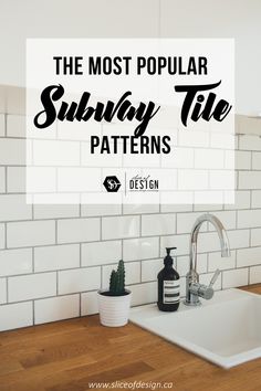 the most popular subway tile patterns