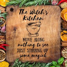 the witch's kitchen move along nothing to see just stirring up some magic sign