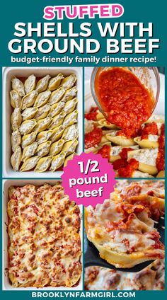 there are many different types of food in this collage with the words stuffed shells with ground beef