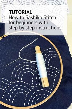 an embroidery project with the title how to sashko stitch for beginners with step by step instructions