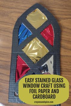 Stained glass windows made from cardboard and foil paper Stained Glass Window Craft, Classroom Window Decorations, Knight Birthday Party, Castle Crafts