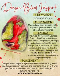 AFFIRMATION: My mind and body are calm, I allow myself to ignite with creativity, strength, and resilience. ENERGY: This dark green and red stone fosters both strength and courage through the heart chakra. When sacral-like energy is channeled through the heart, you may feel courageous, passionate, and unyielding in your desires. Taking action with Dragon Blood Jasper is about following your heart. CHAKRAS: Sacral, Solar Plexus, Heart, Throat ZODIAC: Taurus, Gemini, Leo, Sagittarius, Aquarius Dark Green Stones And Crystals, Dragons Blood Crystal Meaning, Dragons Blood Jasper, Chakras Sacral, Best Healing Crystals, Sagittarius Aquarius, Crystal Healing Chart, Gemini Leo, Dragon Stone