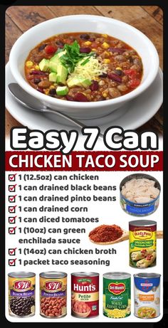 an advertisement for easy 7 can chicken taco soup with instructions to make it in the microwave