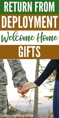 two people holding hands with the words return from deployment welcome home gifts