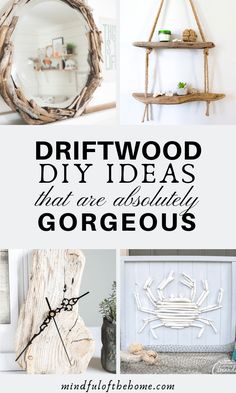 driftwood diy ideas that are absolutely gorgeous