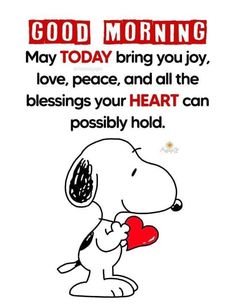 a cartoon dog holding a heart with the words, good morning may today bring you joy