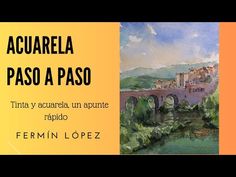 an image of a painting with the words acuarela paso a paso