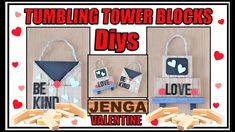 there are three small bags made to look like they have hearts on them and the words tumbling tower blocks diy's