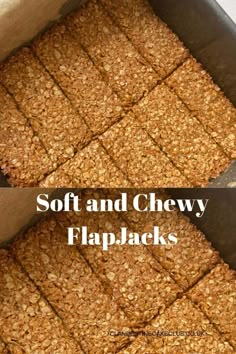 two pictures with the words soft and chewy flapjacks in front of them