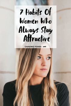 Becoming prettier often has nothing to do with what you'd expect. These habits of attractive women are simple beauty tips and tricks that'll show you how to become more attractive! Beauty Hacks For School, Beauty Hacks Lips, Budget Beauty, Beauty Tips For Hair, Women Skin