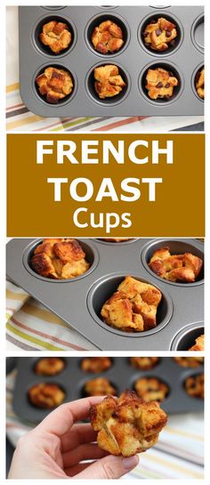 french toast cups in a muffin tin with text overlay that reads, french toast cups