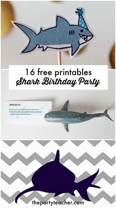 shark cake topper with the text free printables shark birthday party