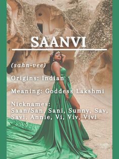 a woman in a green dress with the words saanvi on her chest and side