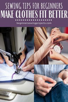 sewing tips for beginners to make clothes fit better