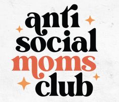 Antisocial Moms Club - Mom Shirts Moms Club, Digital Drawings, Anti Social, Mom Shirts, Bathing Beauties, United States, Ships, Illustrations, Purses And Bags