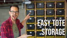 a man pointing to storage bins with the words easy tote storage