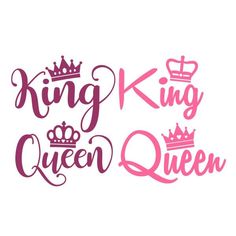 the words king and queen are shown in pink