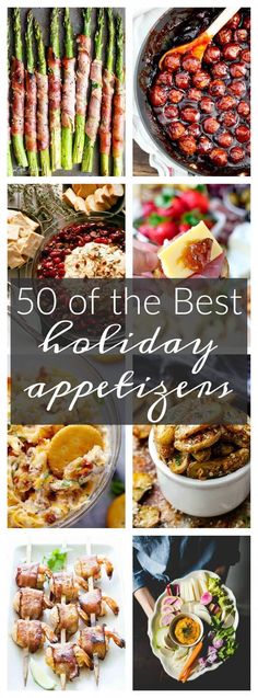 the best holiday appetizers for any type of party or celebration - so many great ideas