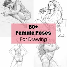 female poses for drawing with the title,'80 + female poses for drawing '