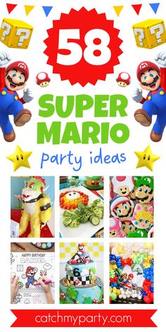 super mario party ideas for kids with the title overlay that reads,'58 super mario party ideas