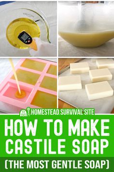 how to make castle soap the most gentle soap