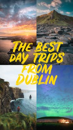 the best day trips from dublin