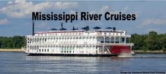 the mississippi river cruises boat is on the water with trees in the background and text overlaying it