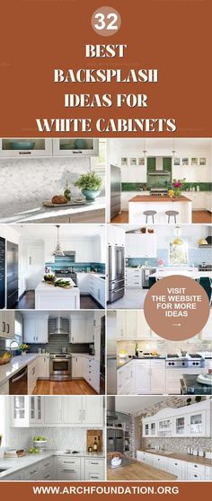 the best backsplash ideas for white cabinets are in this postcard from archfounda