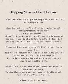 a poem written in white paper with the words helping yourself first prayer