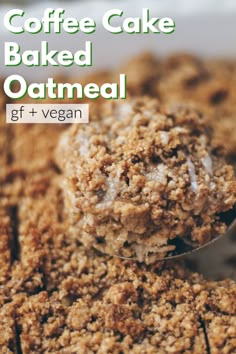 coffee cake baked oatmeal with gf and vegan