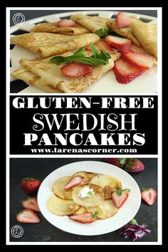 Top: Gluten-Free Swedish Pancakes made as crepes with strawberry slices and mint. Bottom: Pancakes made with traditional pancake pan. Looks like thin silver dollar with strawberries and whipped cream. Midsummer Recipes, Swedish Pancakes Recipe, Oats Pancakes, Shaped Pancakes, Desserts From Scratch, Fun Recipes For Kids, Swedish Pancakes, Eggs Toast, Dessert From Scratch