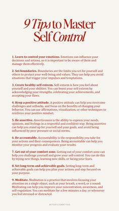 Master self-control with our nine transformative tips. Develop discipline, foster patience, set clear boundaries, and boost your willpower. Cultivating self-control can lead to a stronger, more balanced you. Embrace personal development, growth mindset, and stride towards your highest self. Achieve success with self-control and personal growth.  master self-control, discipline, patience, clear boundaries, willpower, personal development, growth mindset, highest self, success, self-control, personal growth, build a better you, women wealth and wellness club Self Growth Ideas For Women, How To Set Yourself Up For Success, Tips For Personal Growth, How To Have More Self Control, Self Control And Discipline, How To Control My Mind, Building Self Discipline, Master Self Discipline, How To Master Self Discipline