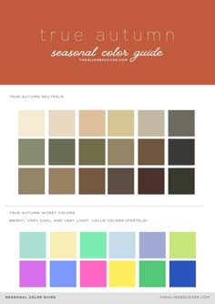 the true autumn seasonal color guide is shown in this image, it's all different colors