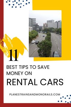 the words best tips to save money on rental cars in front of a cityscape