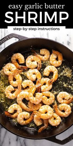 shrimp cooking in a skillet with the words easy garlic butter shrimp on top and below