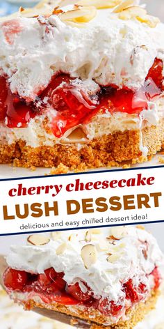 cherry cheesecake lush dessert with whipped cream and cherries on top is an easy dessert recipe