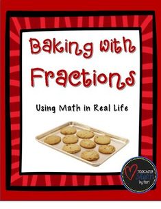 a red book cover with the words baking with fractions using math in real life